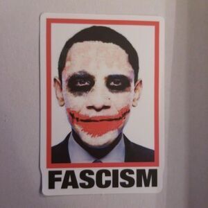 OBAMA AS A JOKER FASCISM STICKER